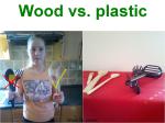 Wood-vs-plastic.jpg